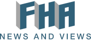 FHA News & Views