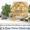 Home Loans For Building On Your Own Land